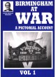 Birmingham at War Vol. 1