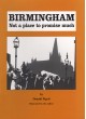 Birmingham - Not a Place to Promise Much