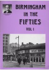 Birmingham in the Fifties Vol. 1