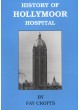 History of Hollymoor Hospital