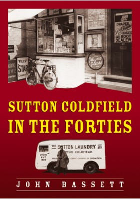 Sutton Coldfield In The Forties