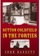 Sutton Coldfield In The Forties