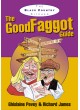 The Black Country Kitchen: The Good Faggot Guide