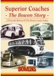 Superior Coaches - The Bowen Story