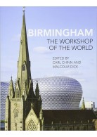 Birmingham: The Workshop of the World