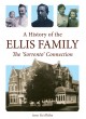 A History of the Ellis Family