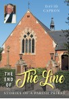 The End of The Line – Stories of a Parish Priest (Shottery, Stratford)