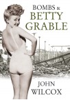 Bombs & Betty Grable