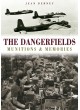 The Dangerfields: Munitions & Memories