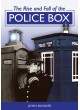 The Rise and Fall of the Police Box