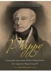 Phippy: A biography of Jonathan Wathen Phipps/Waller