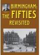 Birmingham: The Fifties Revisited