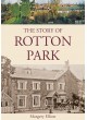 The Story of Rotton Park