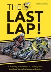 The Last Lap! (Coventry Bees)