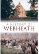 A History of Webheath (Redditch)