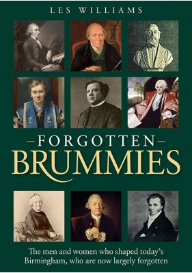 Forgotten Brummies: The men and women who shaped today’s Birmingham...