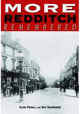 More Redditch Remembered